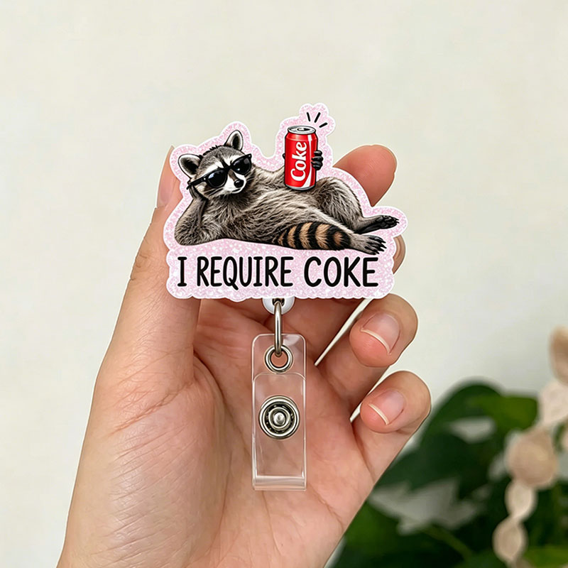 Funny Raccoon I Require Coke Badge Reel
