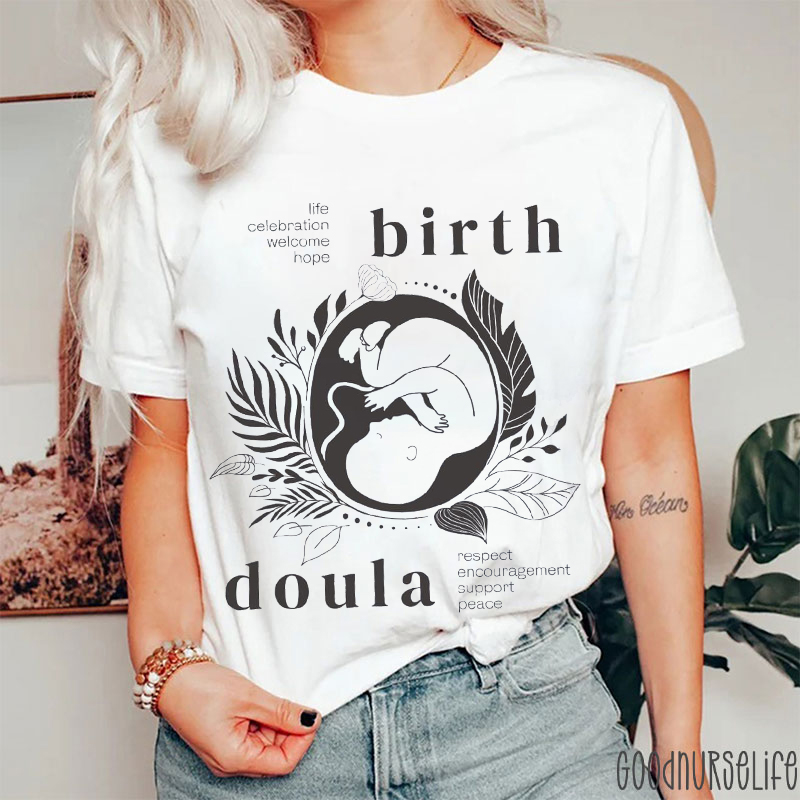 Birth Doula Nurse T-Shirt