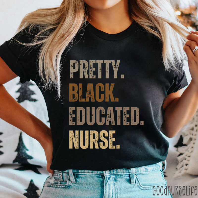 Pretty Black Educated T-Shirt