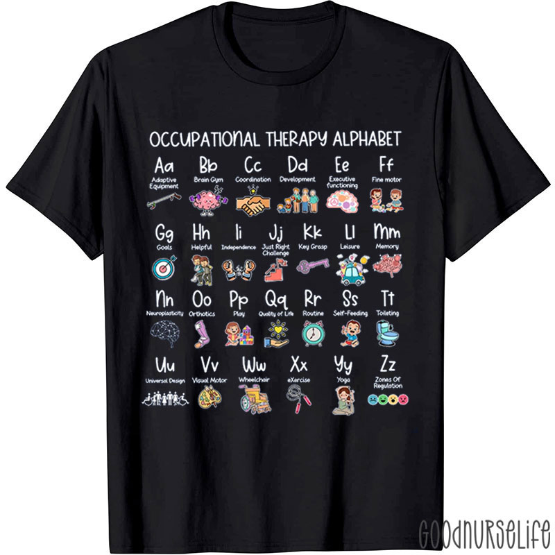 Occupational Therapist Alphabet Nurse T-Shirt