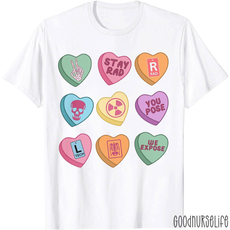 Stay Rad You Pose We Expose Nurse T-Shirt