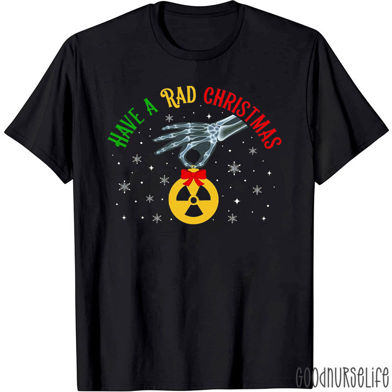 Have A Rad Christmas Skeleton Hand Ornament T-Shirt