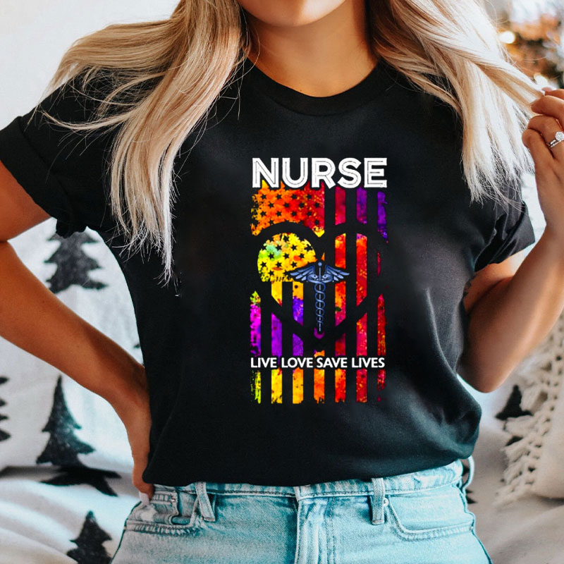 Cool Nurse Love Save Lives Nurse T-shirt
