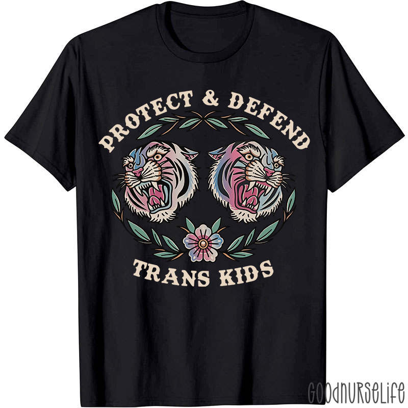 Protect And Defend Trans Kids T-shirt