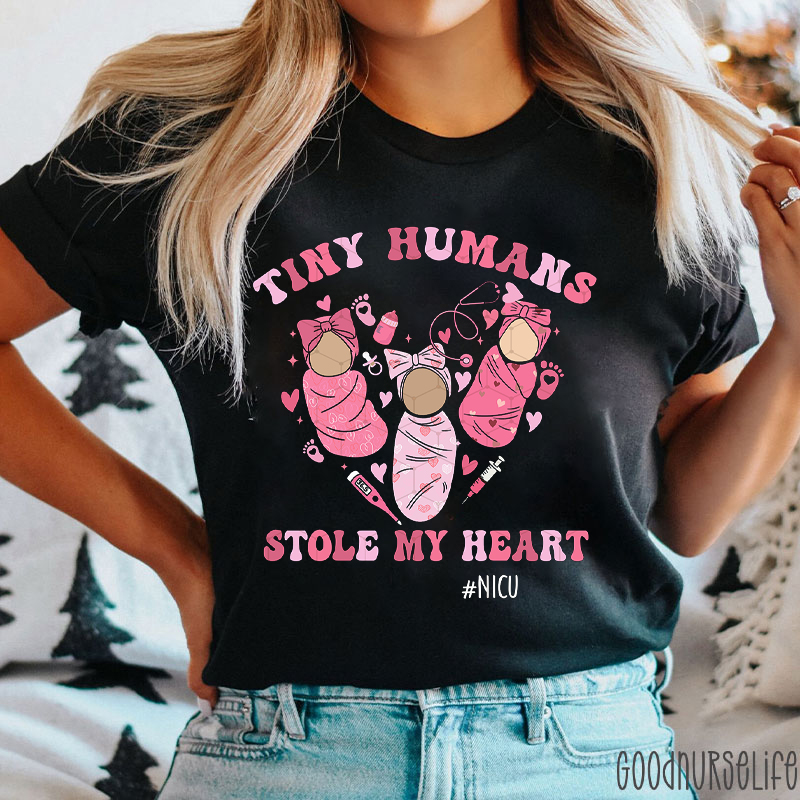 Tiny Humans Stole My Heart NICU Nurse T-Shirt