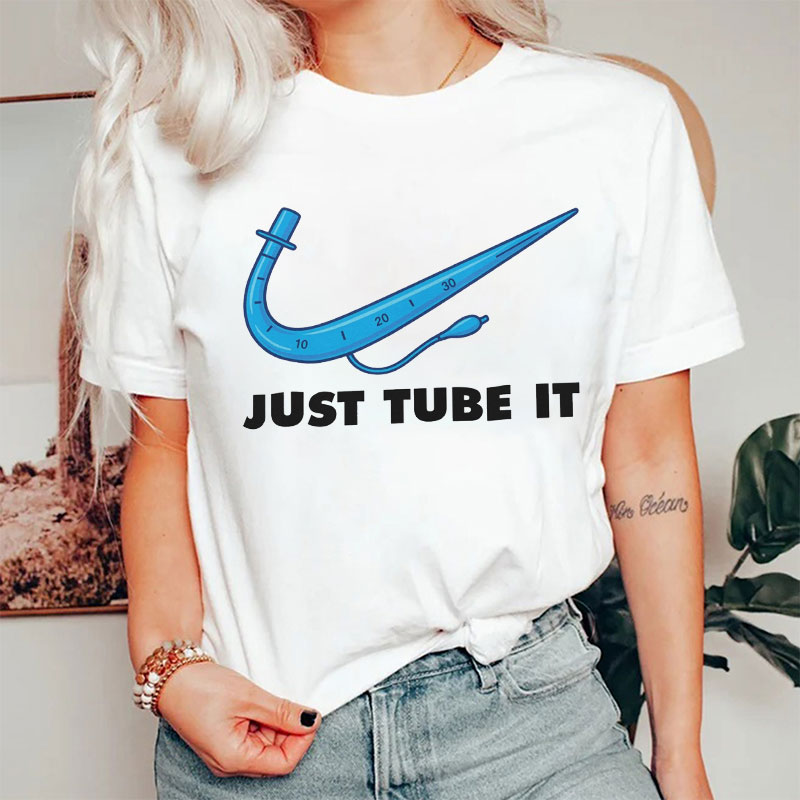 Just Tube It T-Shirt