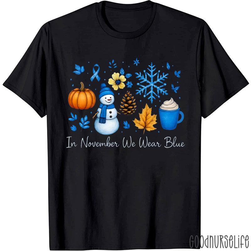 In November We Wear Blue Winter Diabetes Awareness Nurse T-Shirt