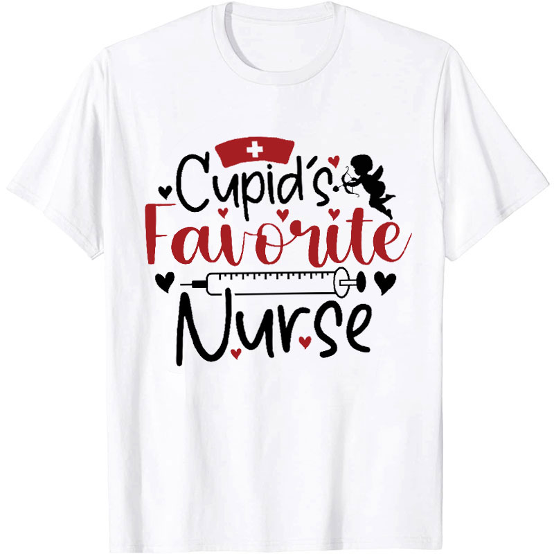 Cupid's Favorite Nurse T-Shirt