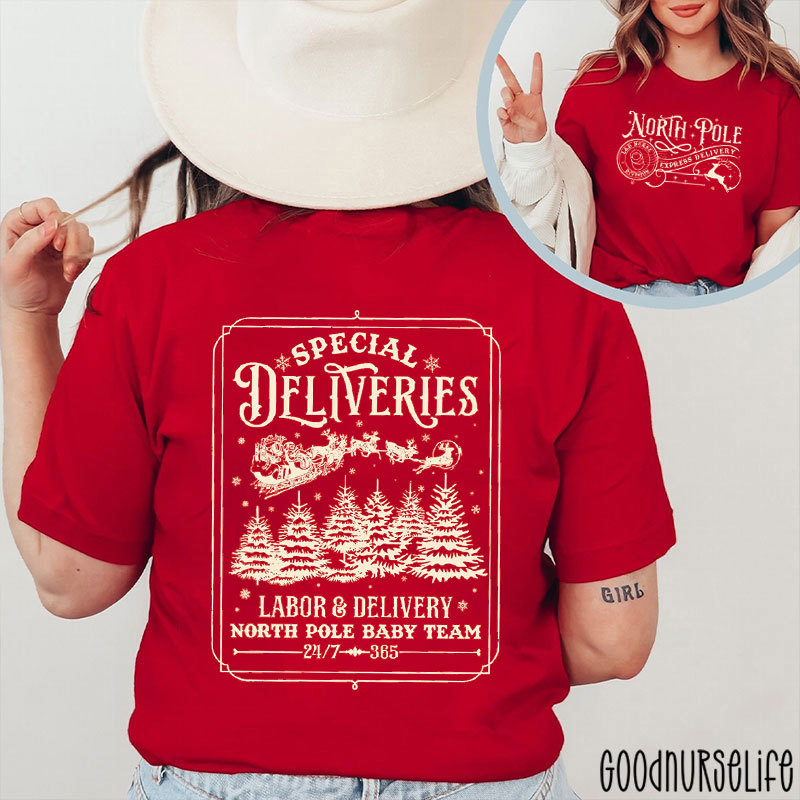 Special Deliveries North Pole Baby Team Nurse Two Sided T-Shirt