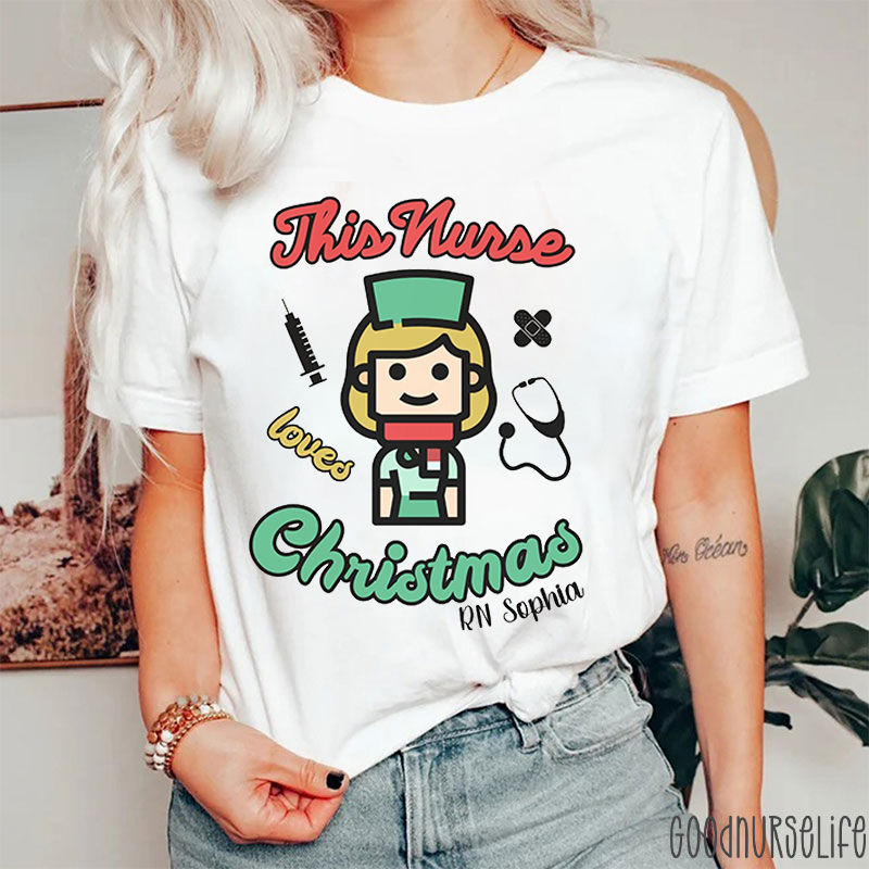 Personalized Name This Nurse Loves Christmas Nurse T-shirt