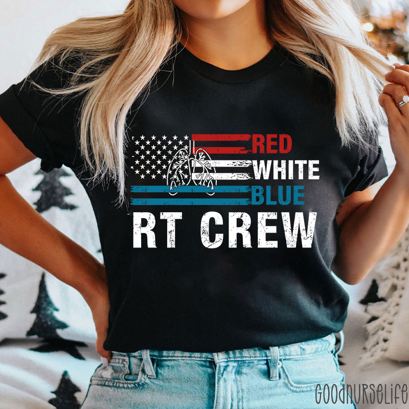 Red White Blue RT Crew Nurse T-Shirt