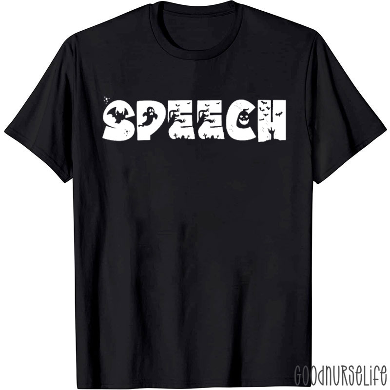 Halloween Speech Text Nurse T-Shirt