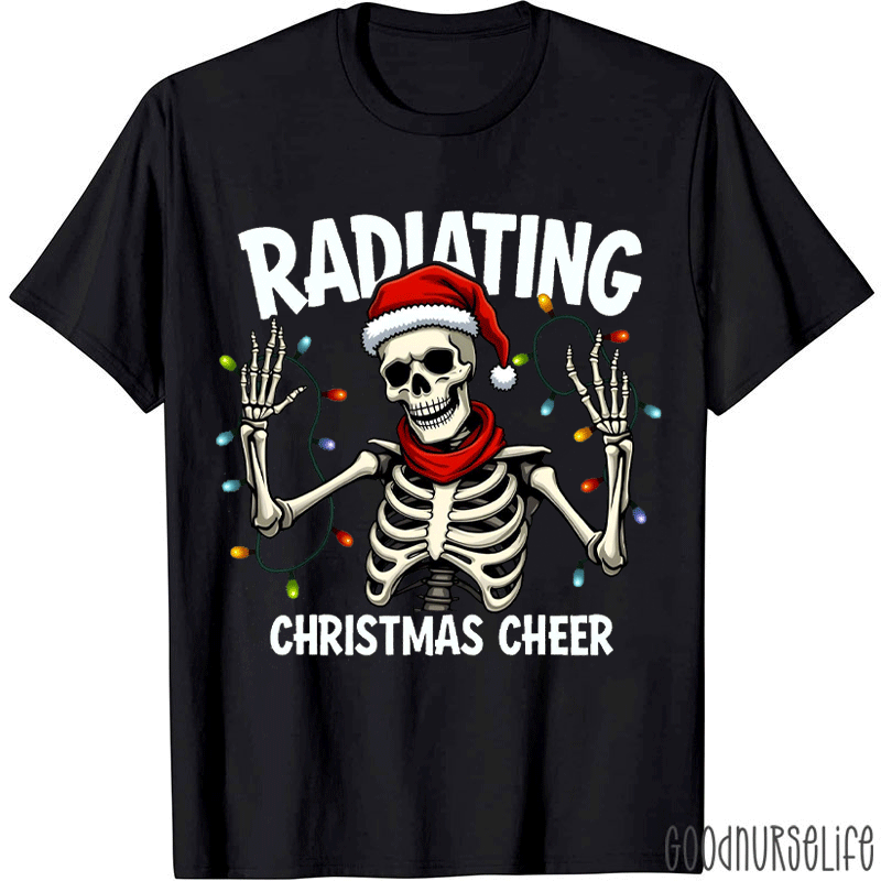 Skeleton Radiating Christmas Cheer T-shirt