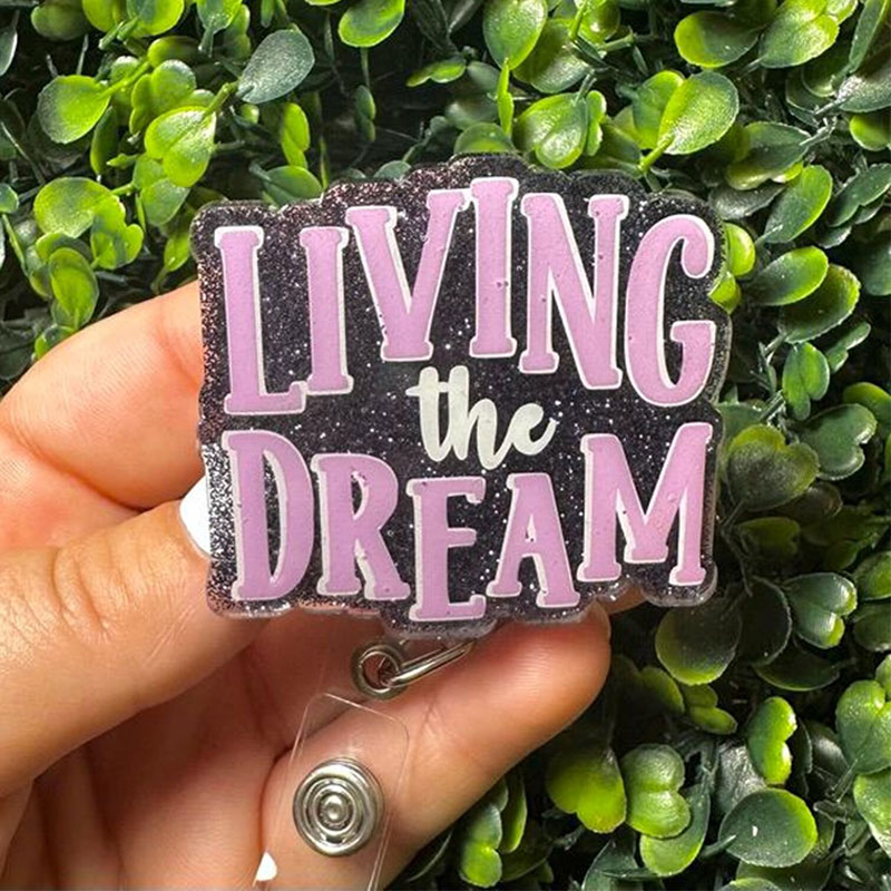 Living The Dream Badge Reel