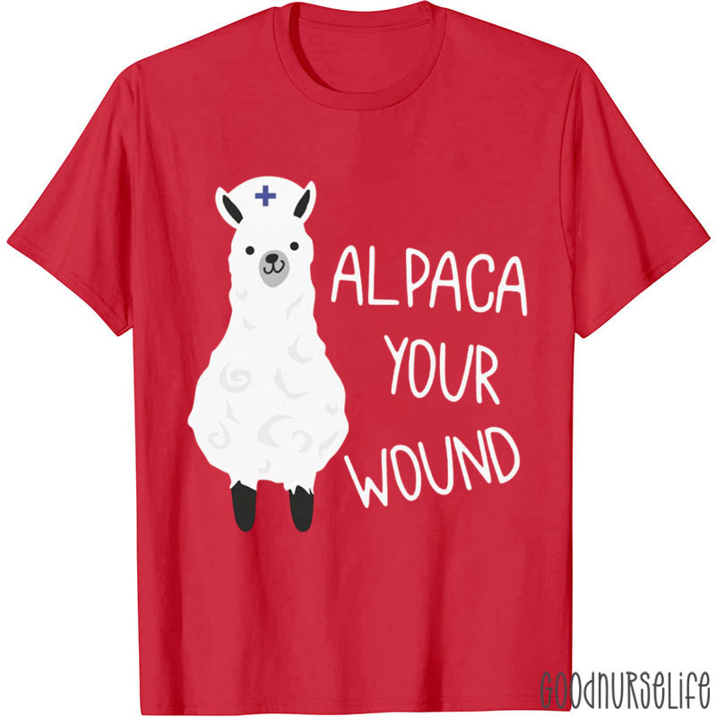 Alpaca Your Wound Nurse T-Shirt