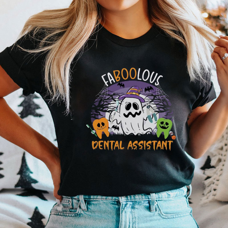 Faboolous Dental Assistant T-Shirt