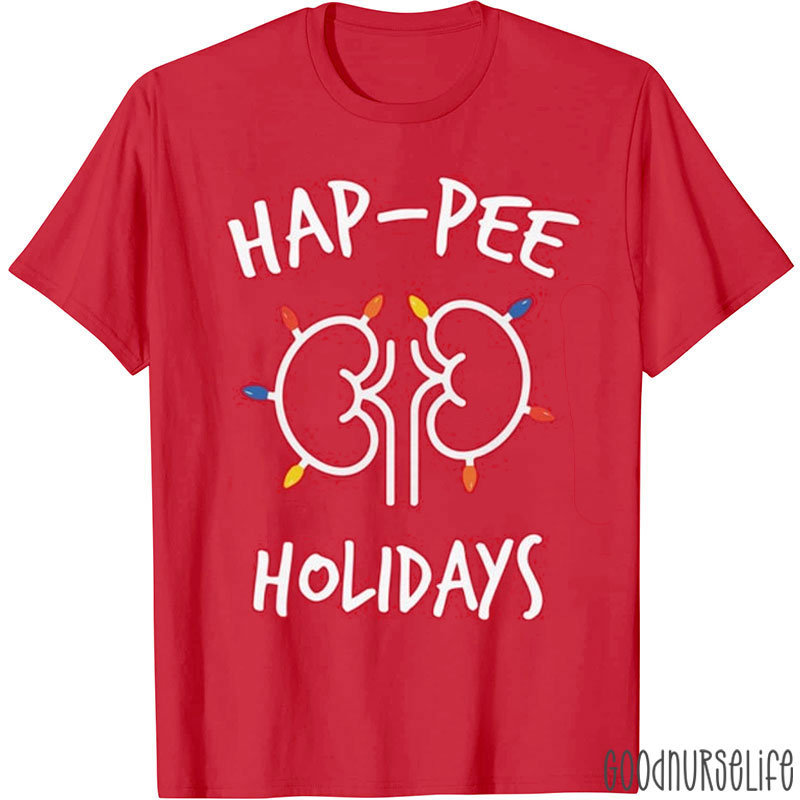 Hap Pee Holidays Nurse T-shirt