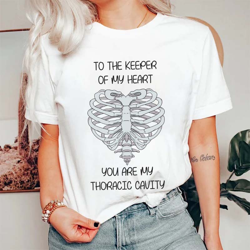 To The Keeper Of My Heart Nurse T-Shirt