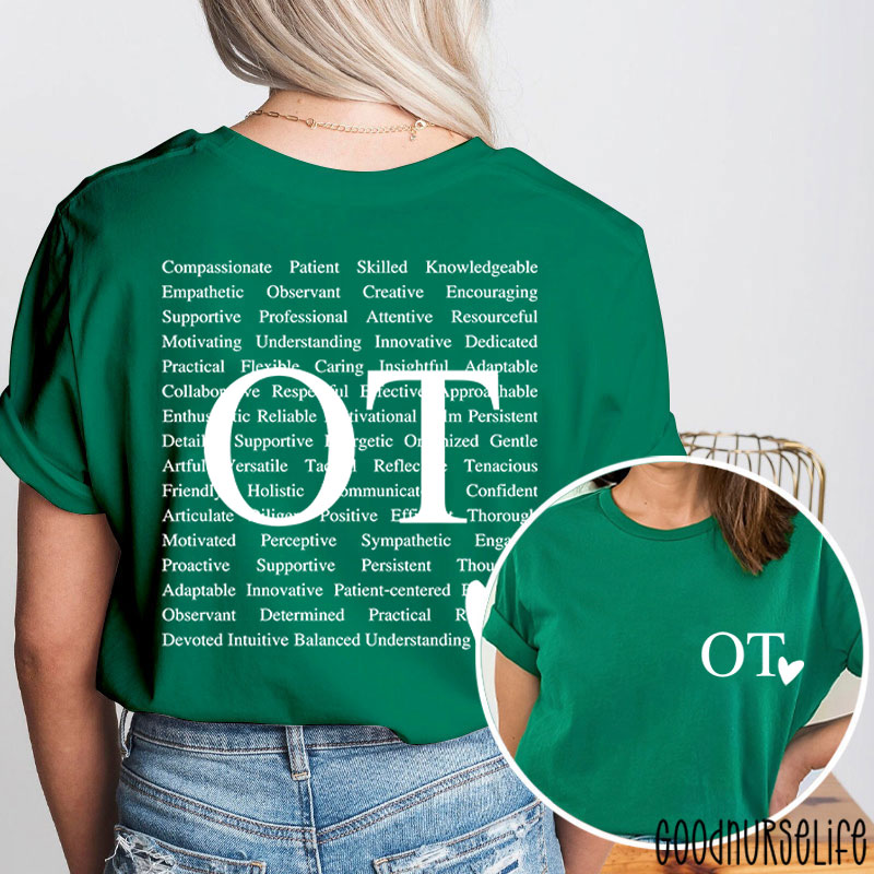 OT Heart Occupational Therapy Two Sided T-Shirt