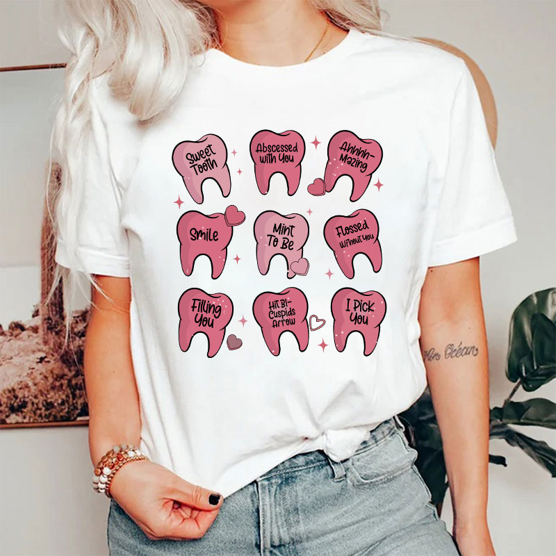 Valentine's Dentist T-shirt