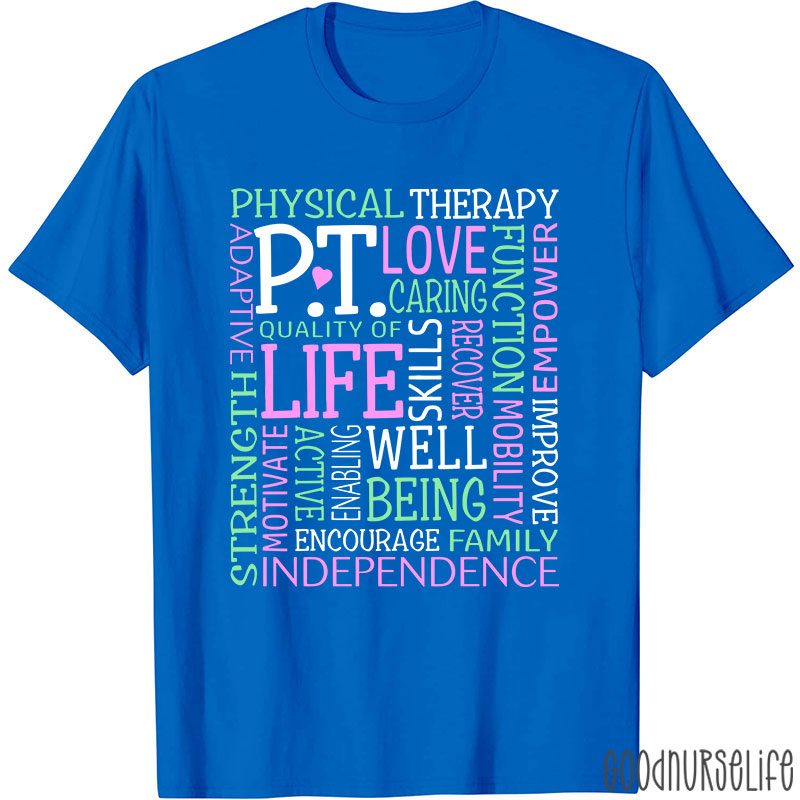 Love Caring Function Pt Physical Therapist T-Shirt