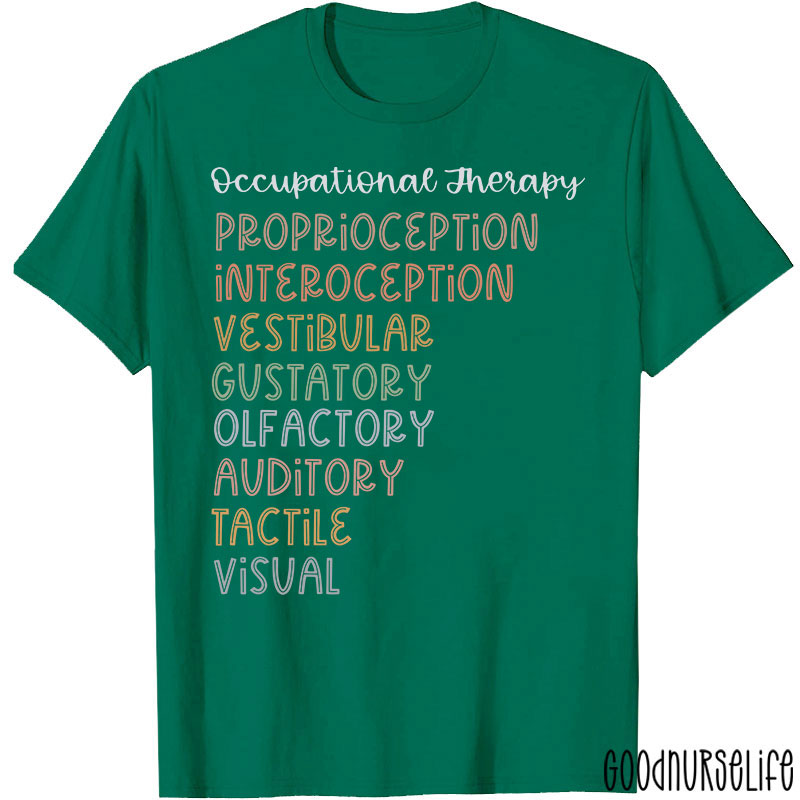 Occupational Therapy Nurse T-Shirt