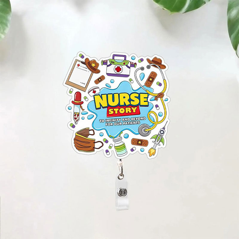 Nurse Story To Infinity And Beyond For Our Patients Badge Reel