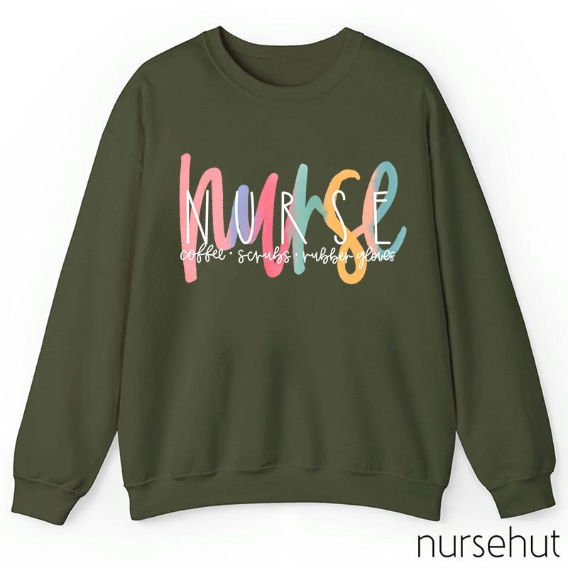 Coffee Scrubs Rubber Gloves Nurse Sweatshirt