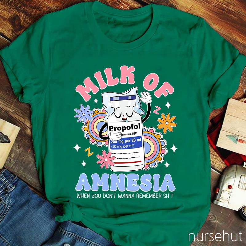 Milk Of Amnesia Nurse T-Shirt