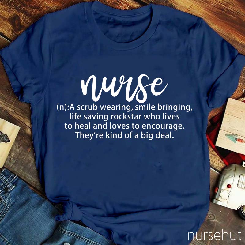 Nurse Definition Nurse T-Shirt