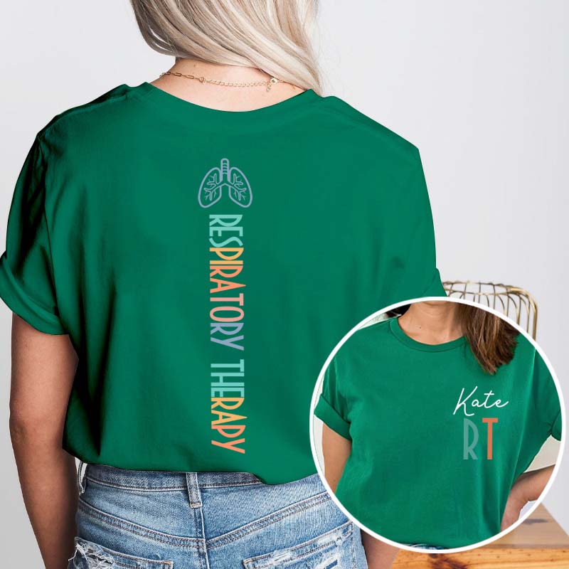 Personalized Name Respiratory Therapy Nurse Two Sided T-Shirt