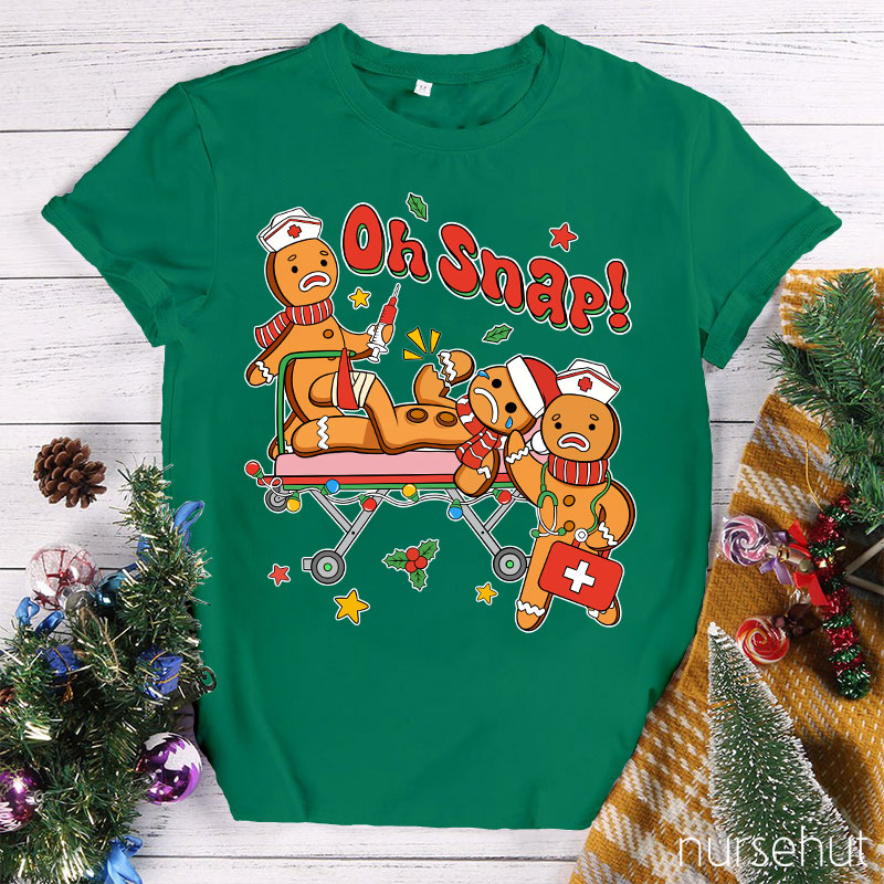 Oh Snap Nurse T-Shirt