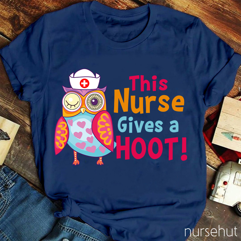 This Nurse Gives A Hoot Nurse T-Shirt
