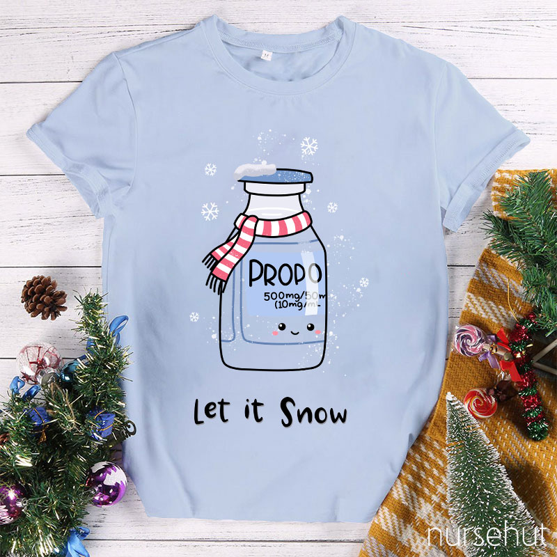 Let It Snow Nurse T-Shirt