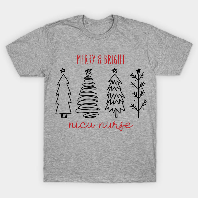 Merry And Bright Nicu Nurse T-Shirt