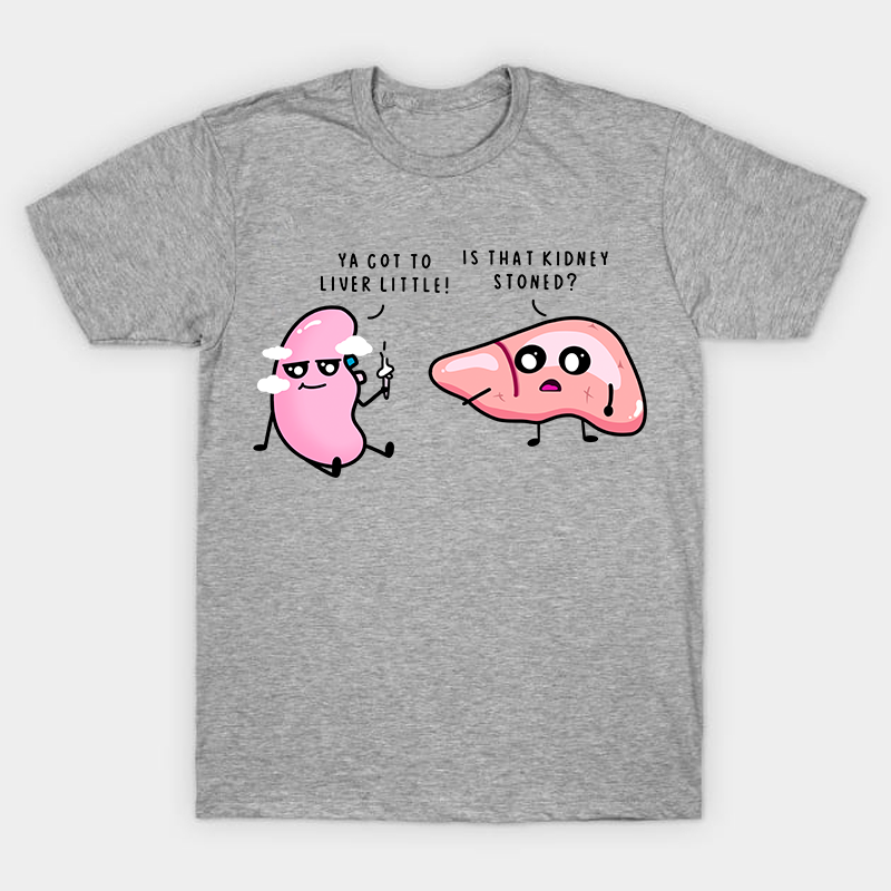 Is That Kidney Stoned Nurse T-Shirt