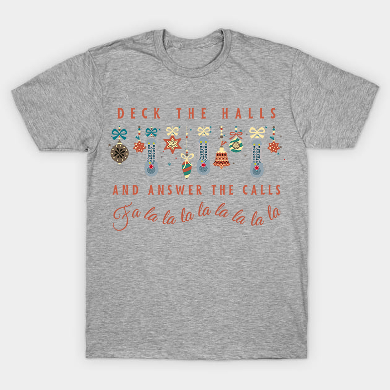 Deck The Halls Nurse T-Shirt