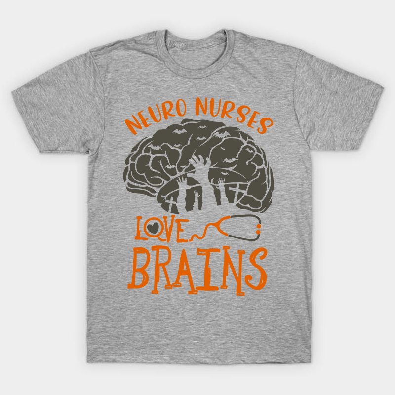 Neuro Nurses Love Brains Nurse T-Shirt