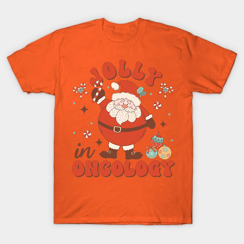 Jolly In Oncology Nurse T-Shirt