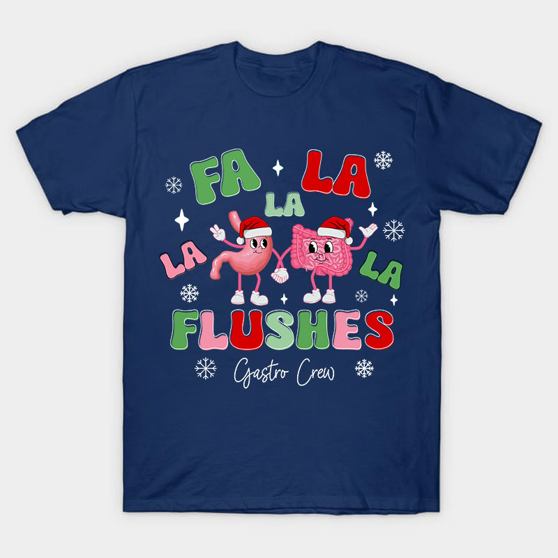Fa La La Flushes Nurse T-Shirt