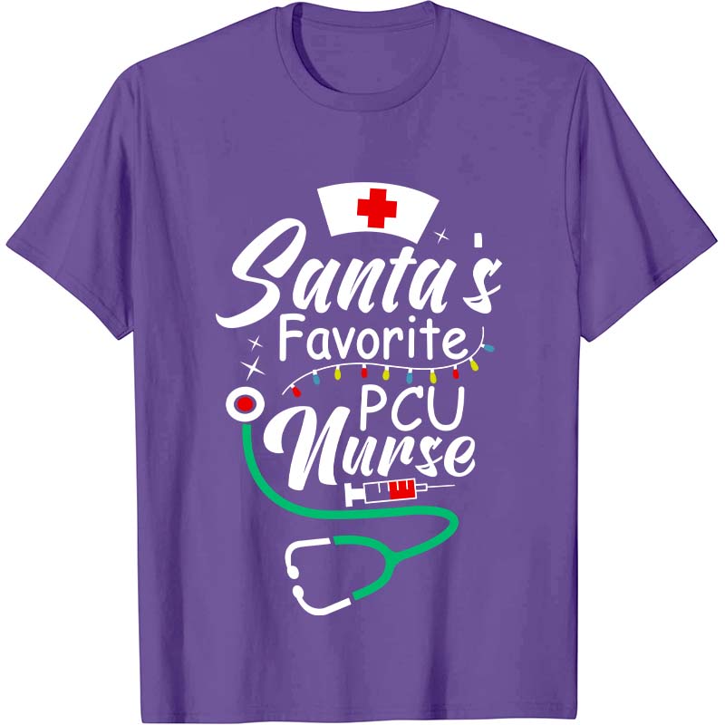 Santa's Favorite PCU Nurse T-Shirt