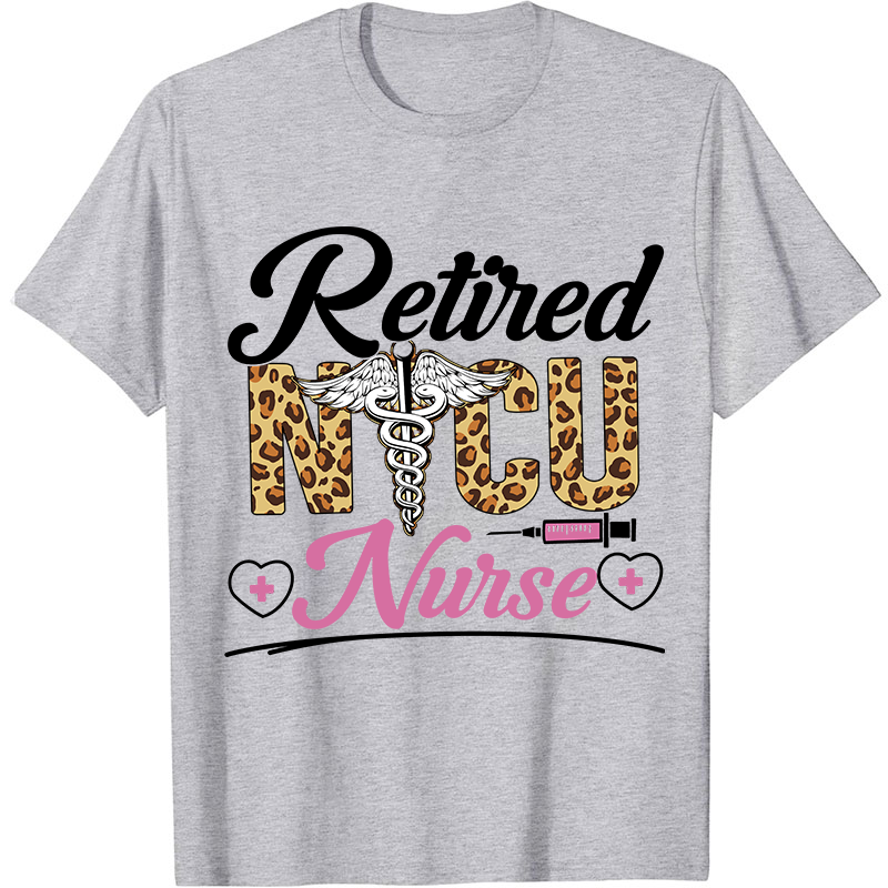 Retired NICU Nurse T-Shirt