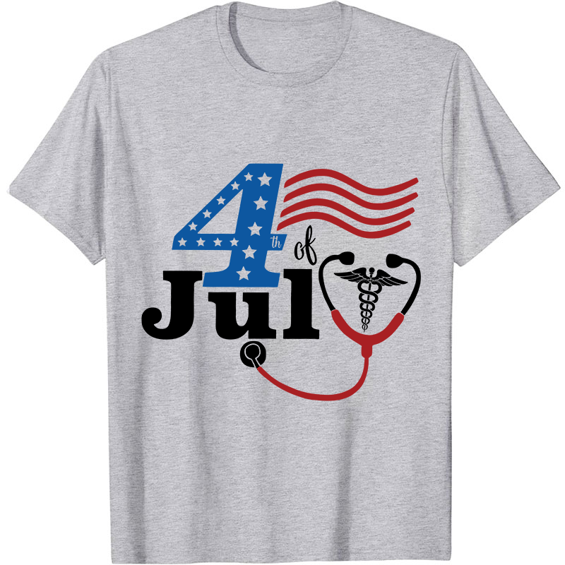 Happy Independence Day The Fourth Of July Nurse T-Shirt