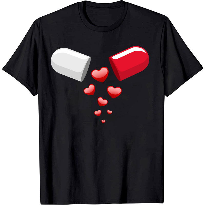Love Pill Nurse T-Shirt