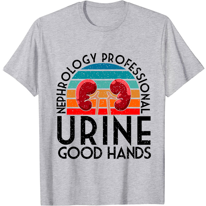 Urine Good Hands Nurse T-Shirt