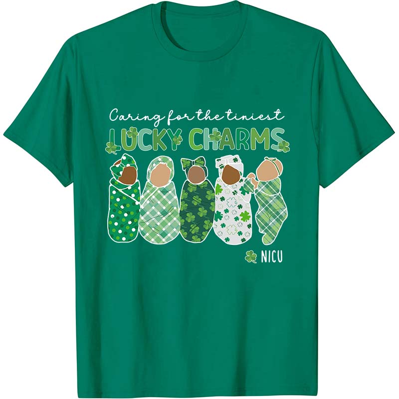 Caring For The Tiniest Lucky Charms Nurse T-Shirt