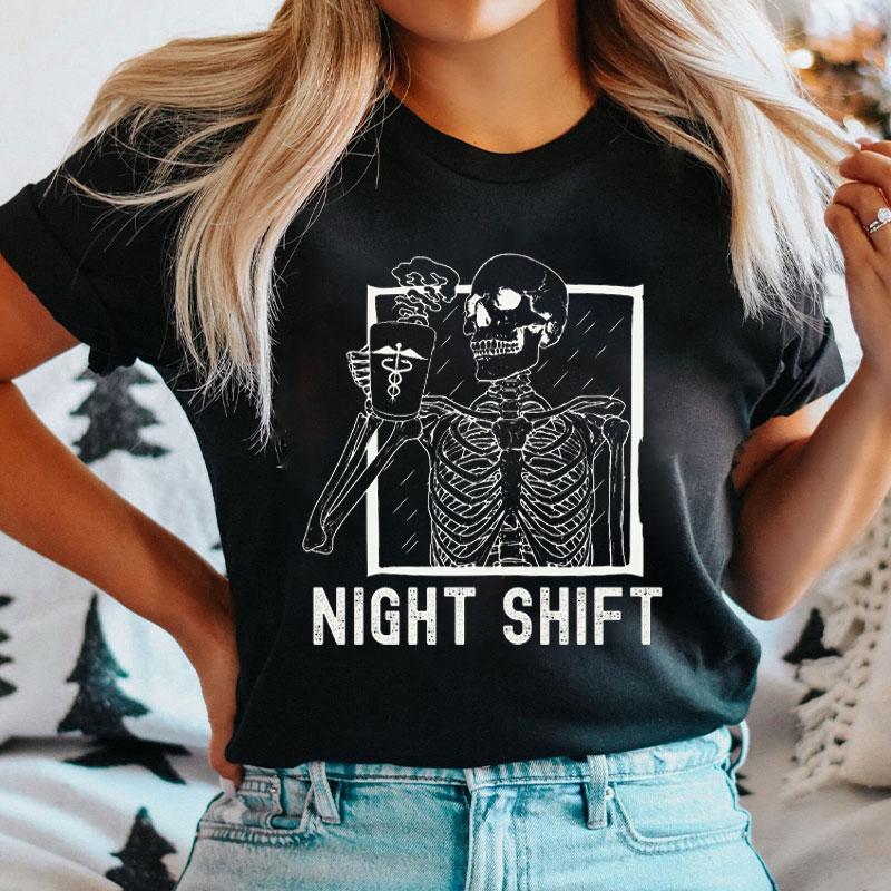 Night Shift Skeleton Nurse T-shirt