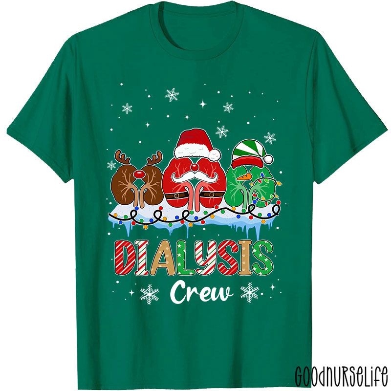 Dialysis Crew Nurse T-Shirt