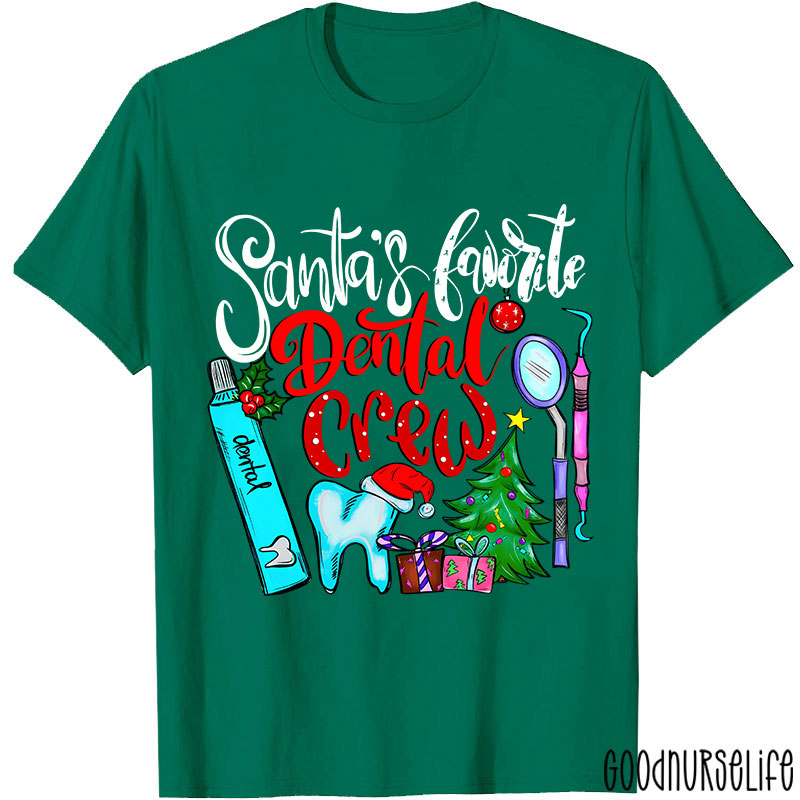 Santa's Favorite Dental Crew Nurse T-Shirt