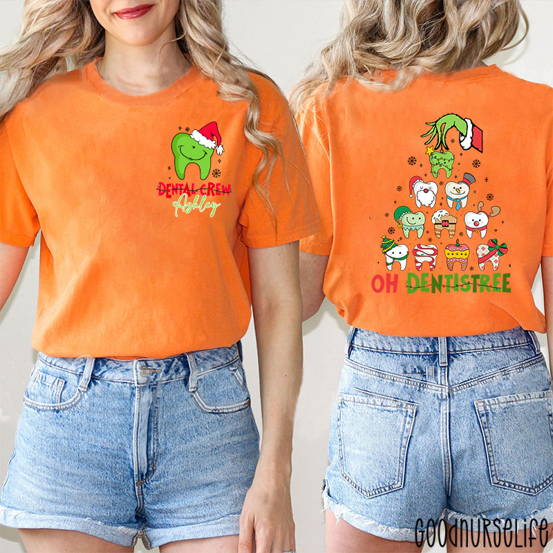 Personalized Dental Crew Oh Dentistree Nurse Two Sided T-Shirt